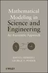 Mathematical Modeling in Science and Engineering cover