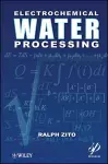 Electrochemical Water Processing cover