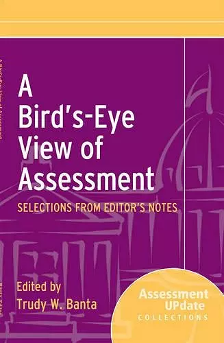 A Bird′s–Eye View of Assessment cover