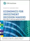 Economics for Investment Decision Makers cover