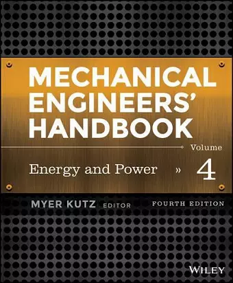 Mechanical Engineers' Handbook, Volume 4 cover