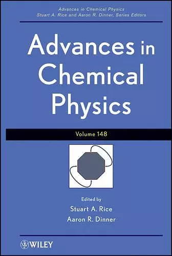 Advances in Chemical Physics, Volume 148 cover