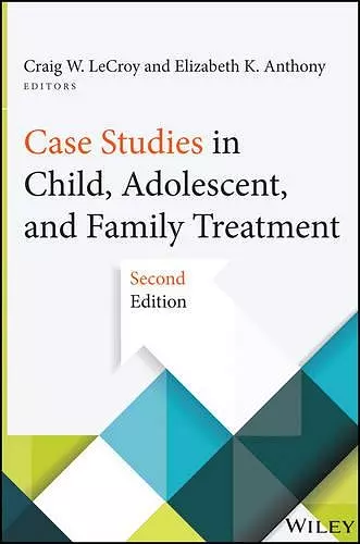 Case Studies in Child, Adolescent, and Family Treatment cover