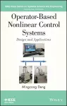 Operator-Based Nonlinear Control Systems cover