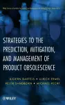 Strategies to the Prediction, Mitigation and Management of Product Obsolescence cover