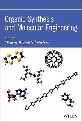 Organic Synthesis and Molecular Engineering cover