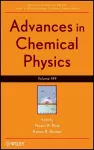 Advances in Chemical Physics, Volume 149 cover