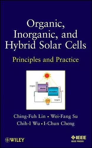 Organic, Inorganic and Hybrid Solar Cells cover