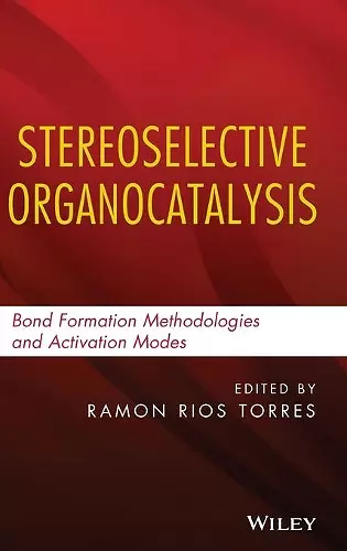 Stereoselective Organocatalysis cover