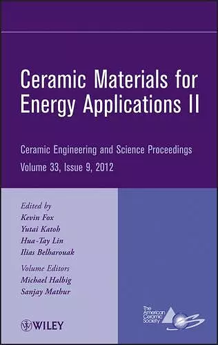 Ceramic Materials for Energy Applications II, Volume 33, Issue 9 cover