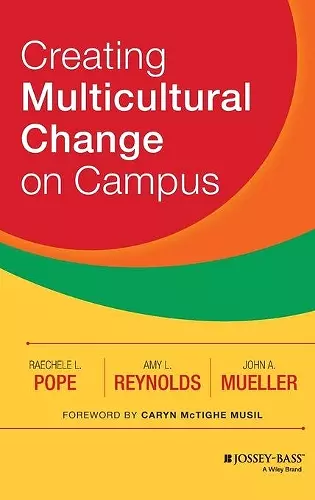 Creating Multicultural Change on Campus cover