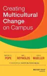 Creating Multicultural Change on Campus cover