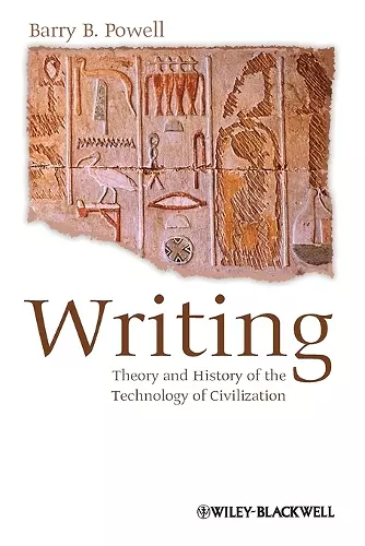 Writing - Theory and History of the Technology of Civilization cover