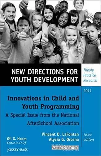 Innovations in Child and Youth Programming: A Special Issue from the National AfterSchool Association cover