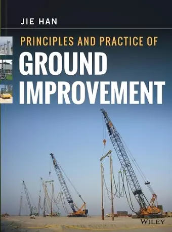 Principles and Practice of Ground Improvement cover