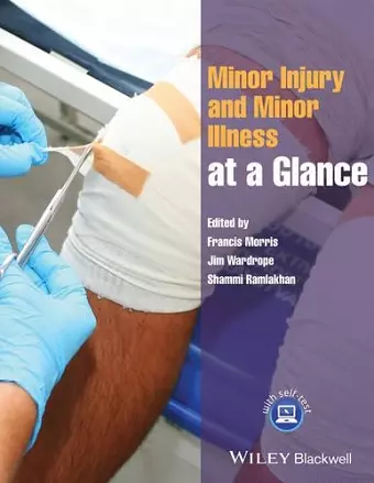 Minor Injury and Minor Illness at a Glance cover