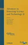 Advances in Sintering Science and Technology II cover