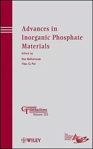 Advances in Inorganic Phosphate Materials cover