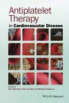 Antiplatelet Therapy in Cardiovascular Disease cover