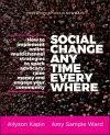 Social Change Anytime Everywhere cover