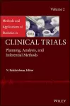 Methods and Applications of Statistics in Clinical Trials, Volume 2 cover