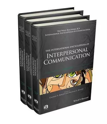 The International Encyclopedia of Interpersonal Communication, 3 Volume Set cover