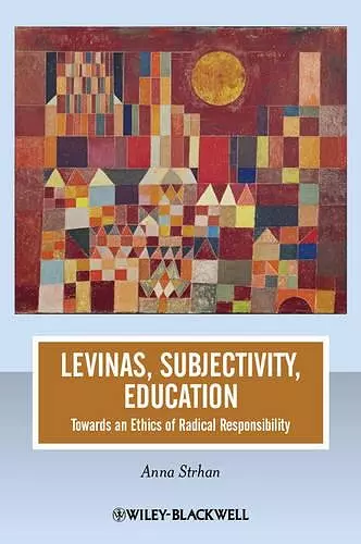 Levinas, Subjectivity, Education cover