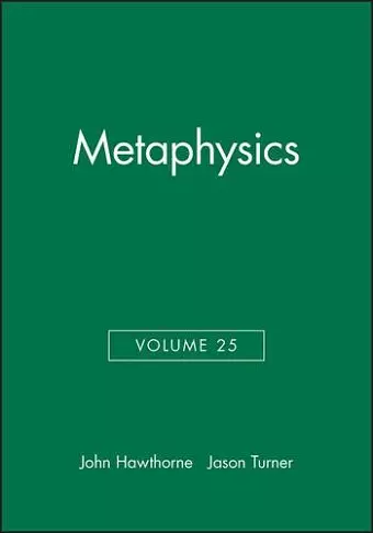 Metaphysics, Volume 25 cover