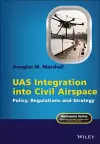 UAS Integration into Civil Airspace cover