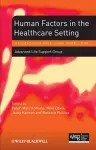 Human Factors in the Health Care Setting cover