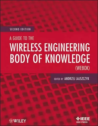 A Guide to the Wireless Engineering Body of Knowledge (WEBOK) cover