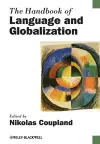 The Handbook of Language and Globalization cover