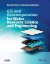 GIS and Geocomputation for Water Resource Science and Engineering cover