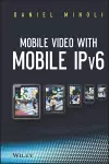 Mobile Video with Mobile IPv6 cover