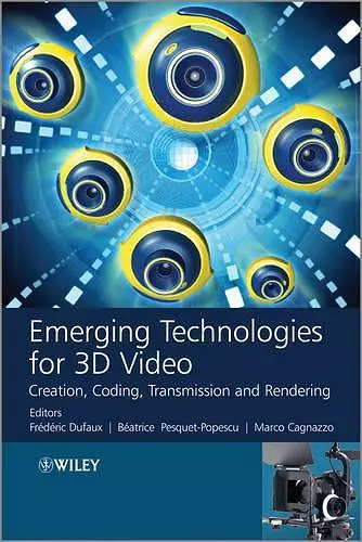 Emerging Technologies for 3D Video cover