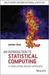 An Introduction to Statistical Computing cover