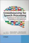 Crowdsourcing for Speech Processing cover