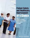 Patient Safety and Healthcare Improvement at a Glance cover