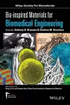 Bio-inspired Materials for Biomedical Engineering cover