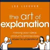 The Art of Explanation cover