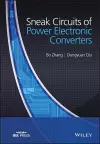 Sneak Circuits of Power Electronic Converters cover
