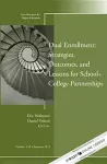 Dual Enrollment: Strategies, Outcomes, and Lessons for School–College Partnerships cover