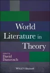 World Literature in Theory cover