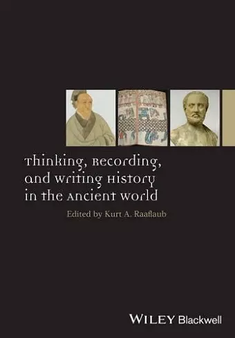 Thinking, Recording, and Writing History in the Ancient World cover
