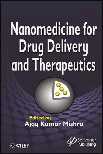 Nanomedicine for Drug Delivery and Therapeutics cover