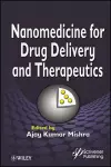 Nanomedicine for Drug Delivery and Therapeutics cover