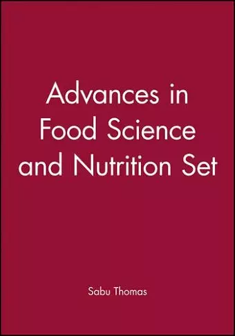 Advances in Food Science and Nutrition Set cover