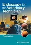 Endoscopy for the Veterinary Technician cover