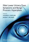 Male Lower Urinary Tract Symptoms and Benign Prostatic Hyperplasia cover