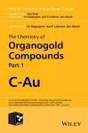 The Chemistry of Organogold Compounds, 2 Volume Set cover